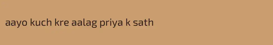 aayo kuch kre aalag priya k sath
